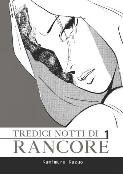 Tredici notti di Rancore Premio Comicon Tredici notti di Rancore Premio Comicon